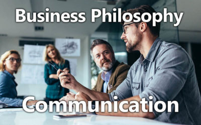 Business Philosophy 01: Communication